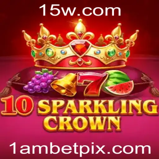 Descubra o Fascinante Mundo de 10SparklingCrown: Regras e Estratégias