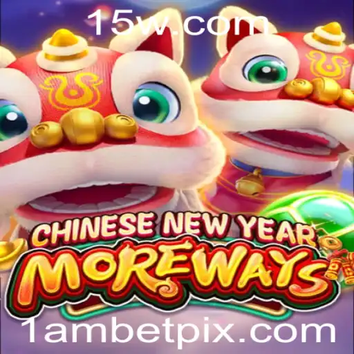 Descubra CHINESENEWYEARMOREWAYS no 1ambet: Uma Imersão no Ano Novo Chinês